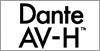 Dante AV H